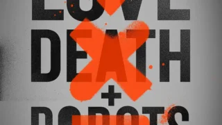 【网飞影视】爱 死亡 机器人 第一季—第四季【度盘/45v+31.33G】