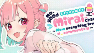 【官中/模拟】傻乎乎主播蔚来酱(现接受涩涩提问)No-good Streamer Mirai-chan! (Now accepting lewd comments)【度盘 1.71GB】