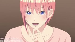 【同人动画】The Quintessential – Ichika Animation Release五等分的新娘无码【迅雷/UC】